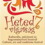 Heted 7 Vigasság Hetedhét országon is túl…