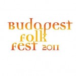 Budapest Folk Fest 2011